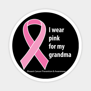 Breast cancer ribbon for grandma, with white type Magnet